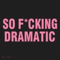 So Fucking Dramatic Women's Sweatshirt thumb 2