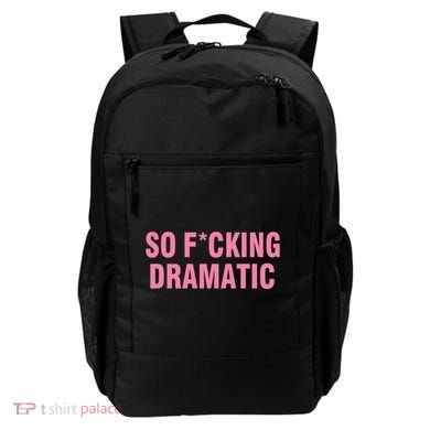So Fucking Dramatic Backpack