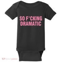 So Fucking Dramatic Baby Bodysuit thumb 0