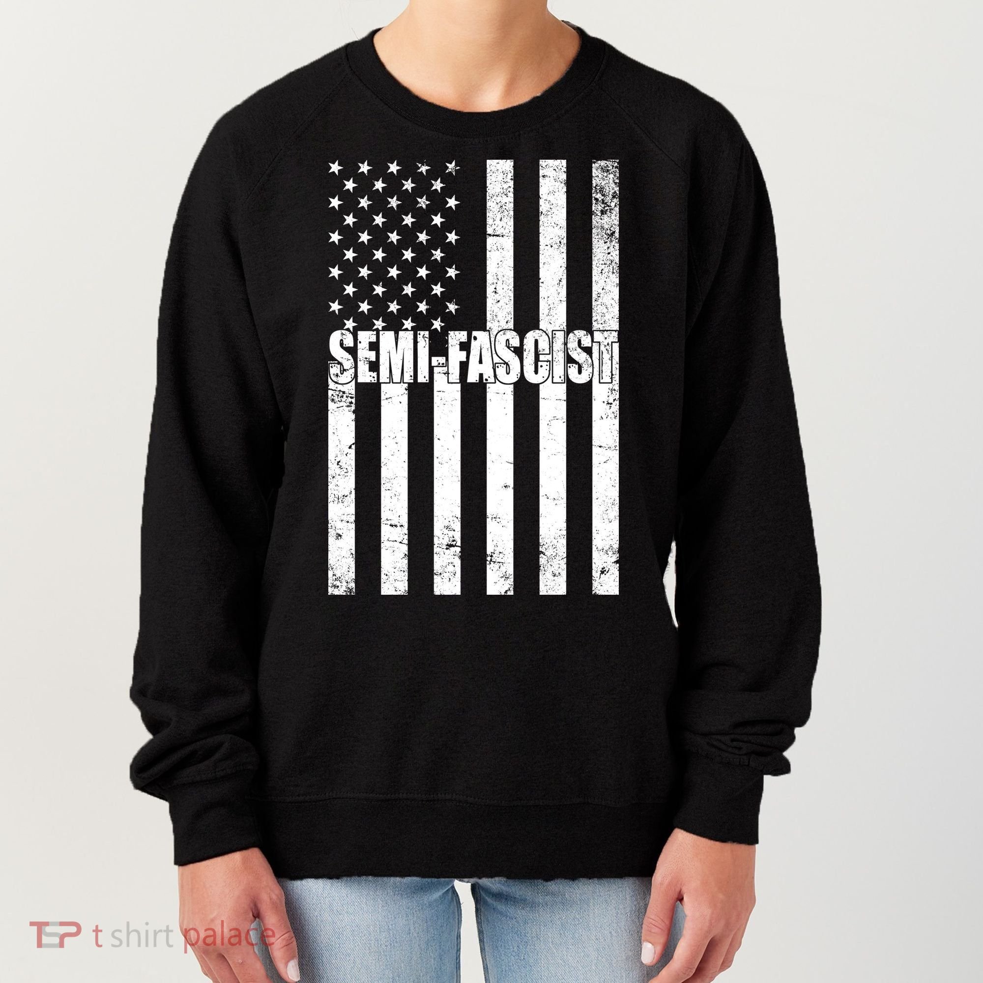 Semi Fascist Distressed USA American Flag Women's Sweatshirt