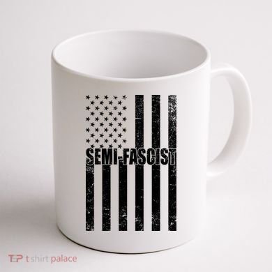 Semi Fascist Distressed USA American Flag Coffee Mug back