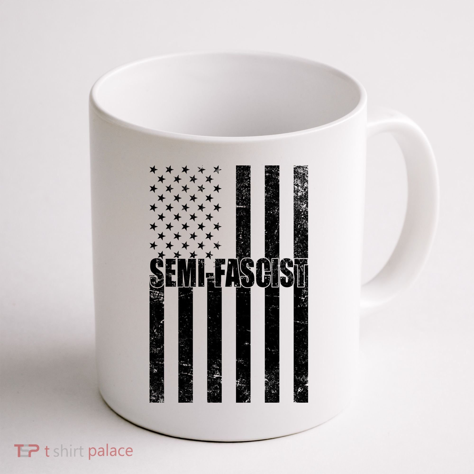 Semi Fascist Distressed USA American Flag Coffee Mug