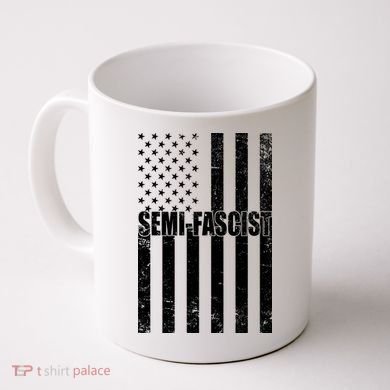 Semi Fascist Distressed USA American Flag Coffee Mug