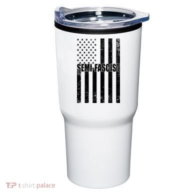 Semi Fascist Distressed USA American Flag Tumbler