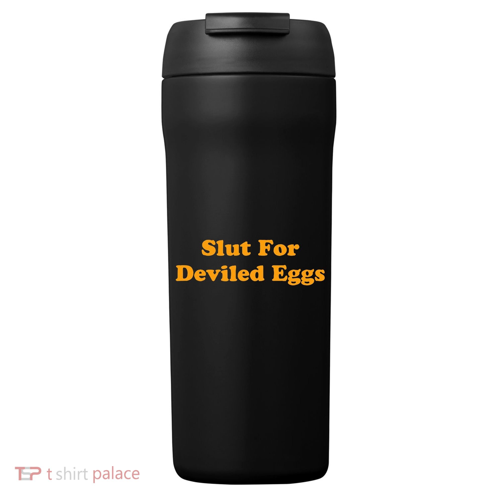 Slut For Deviled Eggs Funny Gag Gift 24oz Duet Stainless Steel Tumbler