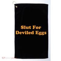 Slut For Deviled Eggs Funny Gag Gift Golf Towel thumb 0