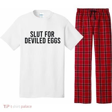 Slut For Deviled Eggs Pajama Set