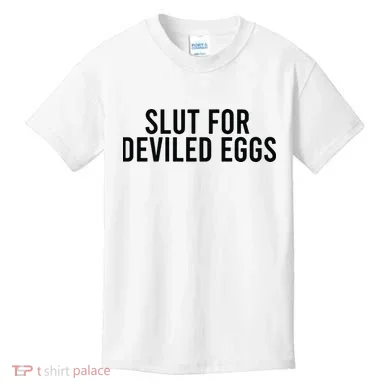 Slut For Deviled Eggs Kids T-Shirt