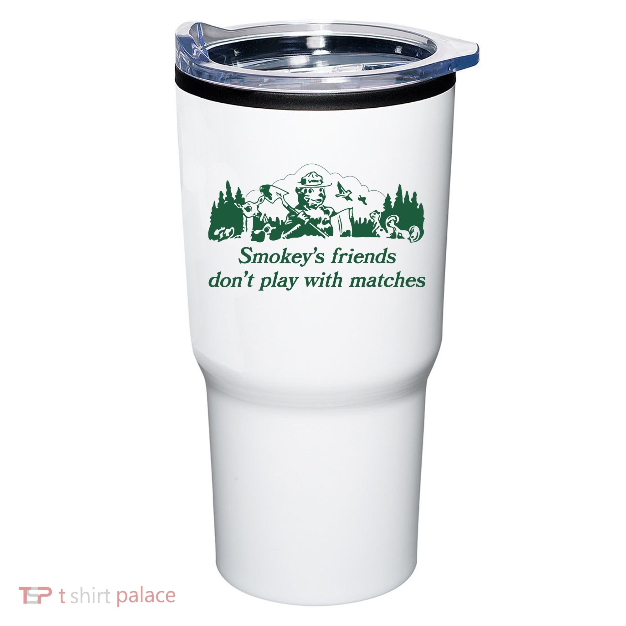Smokey's Friends Don't Play with Matches Funny Saying Tumbler