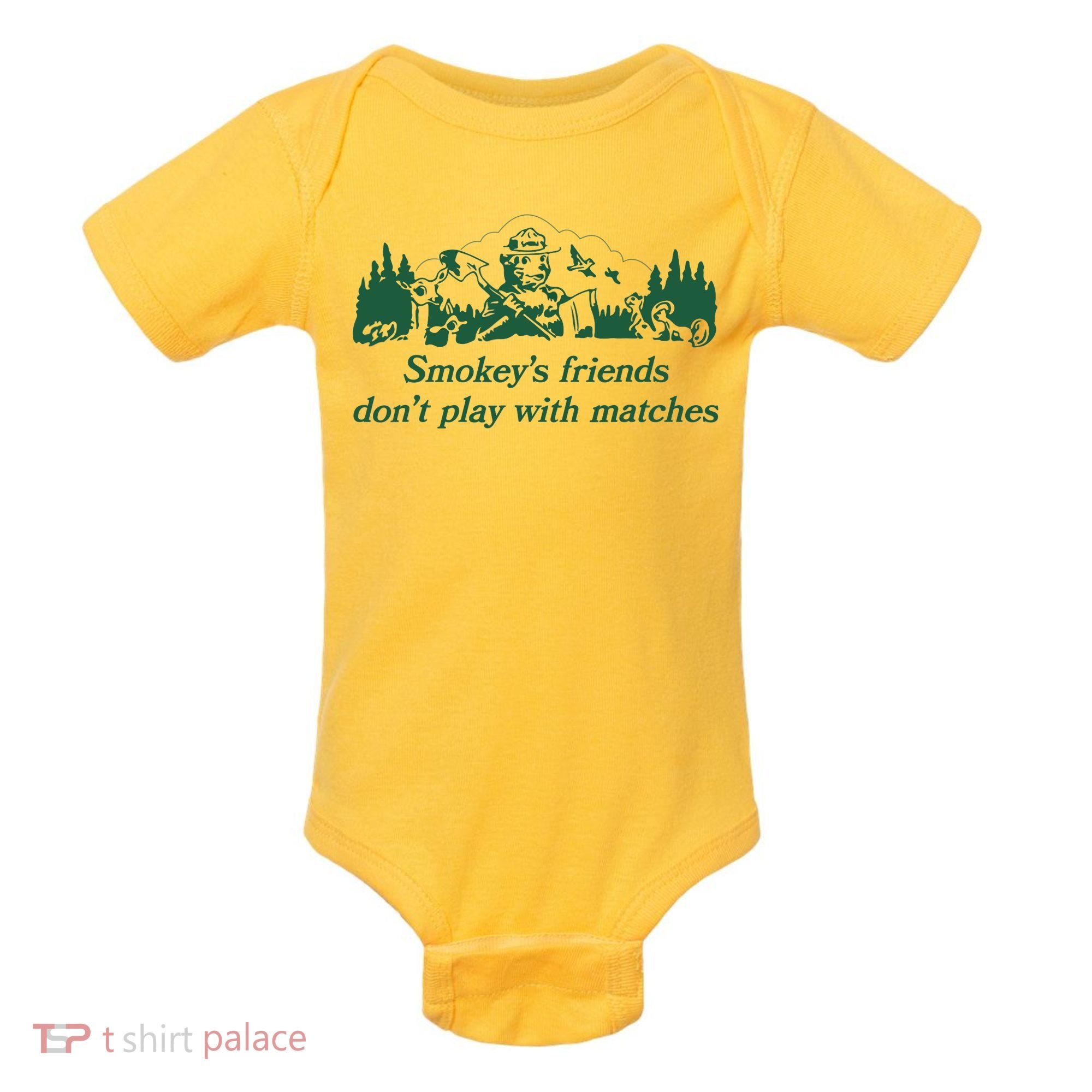 Smokey's Friends Don't Play with Matches Funny Saying Baby Bodysuit