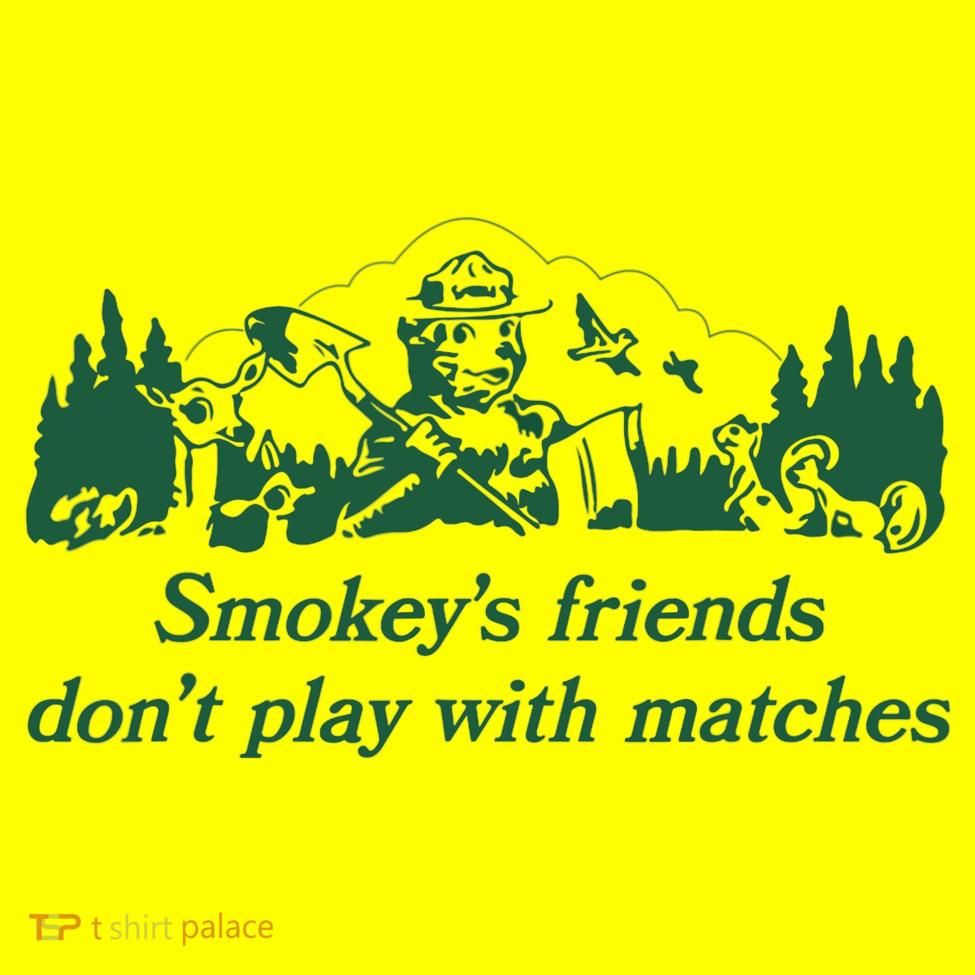 Smokey's Friends Don't Play with Matches Funny Saying Baby Bodysuit