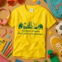 Smokey's Friends Don't Play with Matches Funny Saying Kids T-Shirt thumb 3