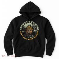 Smokeys Friends Dont Play With Matches Hoodie thumb 0