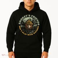 Smokeys Friends Dont Play With Matches Hoodie thumb 2