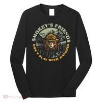 Smokeys Friends Dont Play With Matches Long Sleeve Shirt thumb 0