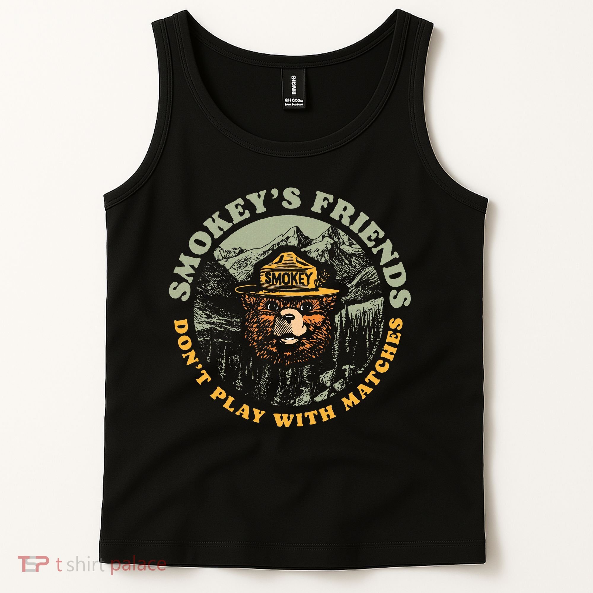 Smokeys Friends Dont Play With Matches Tank Top