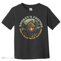Smokeys Friends Dont Play With Matches Toddler T-Shirt thumb 0