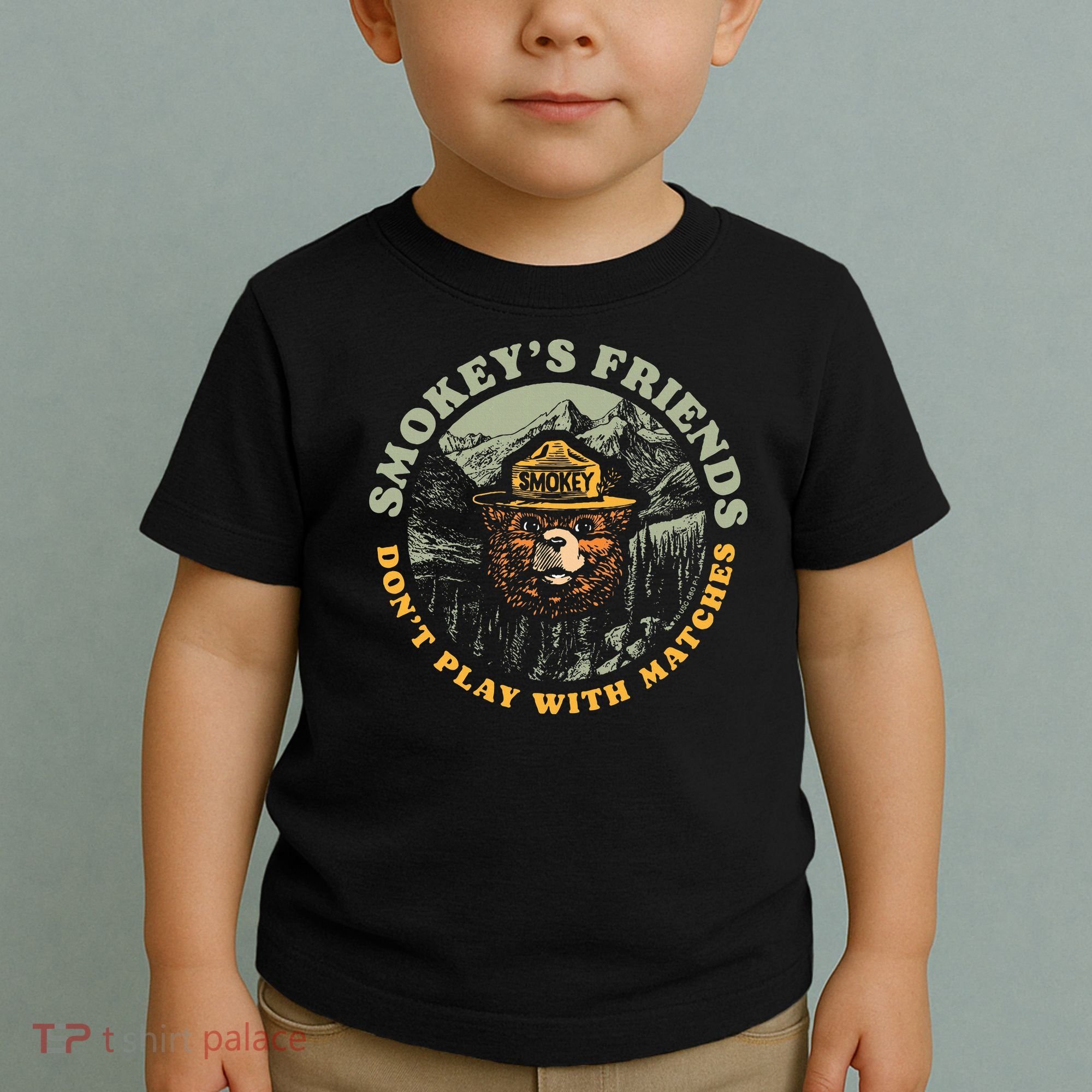 Smokeys Friends Dont Play With Matches Toddler T-Shirt