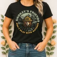 Smokeys Friends Dont Play With Matches Women's T-Shirt thumb 2