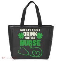 Safety First Drink With A Nurse Shamrock St Patricks Day Tote Bag thumb 0