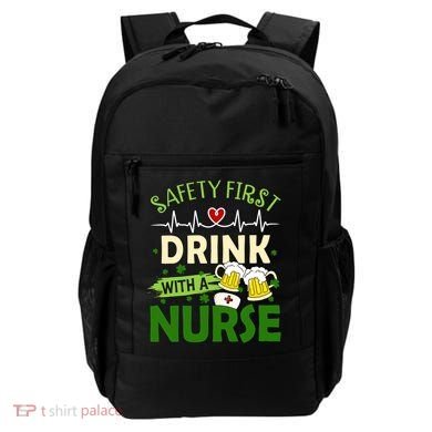 Safety First Drink With A Nurse Beer Drinking Team Saint Patrick's Day Backpack