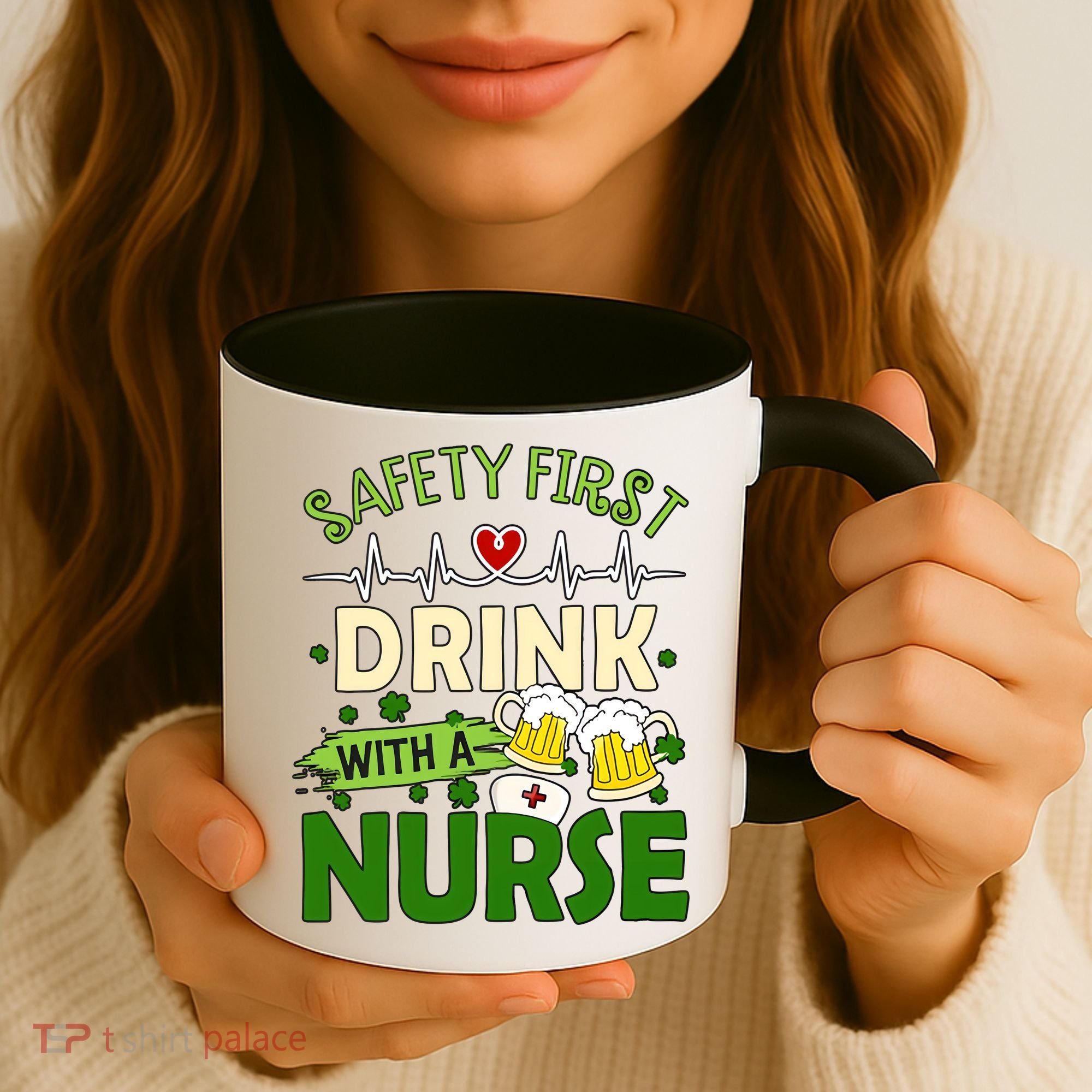 Safety First Drink With A Nurse Beer Drinking Team Saint Patrick's Day Coffee Mug