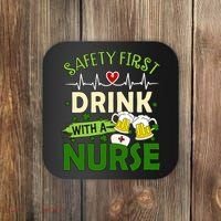 Safety First Drink With A Nurse Beer Drinking Team Saint Patrick's Day Coaster thumb 0