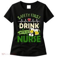 Safety First Drink With A Nurse Beer Drinking Team Saint Patrick's Day Women's T-Shirt thumb 0