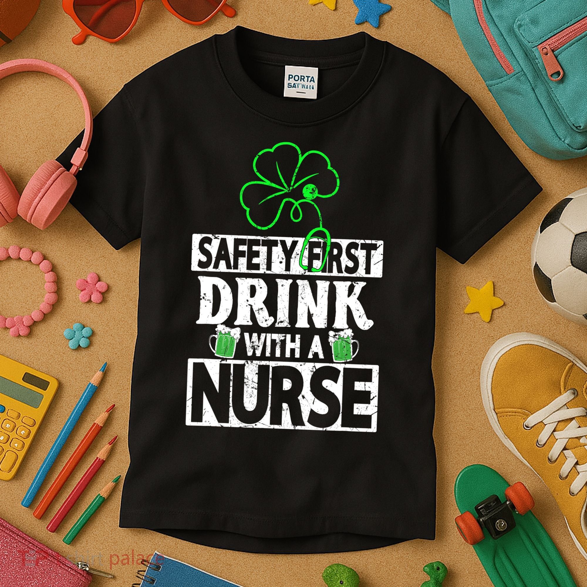 Safety First Drink With A Nurse Shenanigan Clover Irishman Kids T-Shirt