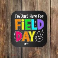 School Field Day Teacher I'm Just Here For Field Day Coaster thumb 0