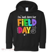 School Field Day Teacher I'm Just Here For Field Day Toddler Hoodie thumb 0