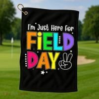 School Field Day Teacher I'm Just Here For Field Day Golf Towel thumb 1