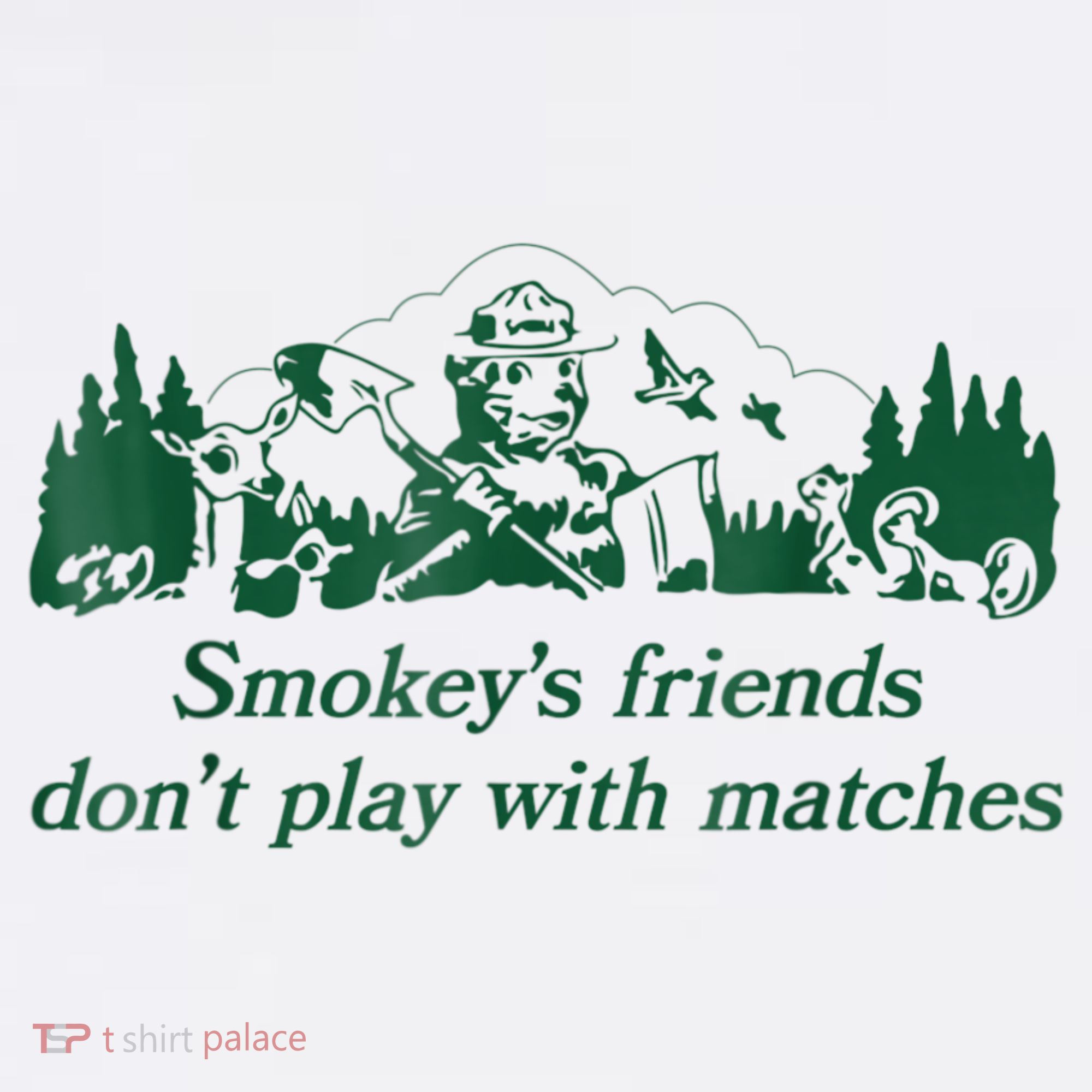 Smokey's Friends Don't Play With Matches Funny Saying Women's Tank Top