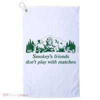 Smokey's Friends Don't Play With Matches Funny Saying Golf Towel thumb 0