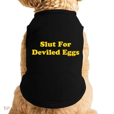 Slut For Deviled Eggs Funny Doggie Tank