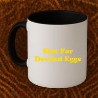 Slut For Deviled Eggs Funny Coffee Mug thumb 2
