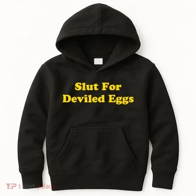 Slut For Deviled Eggs Funny Kids Hoodie