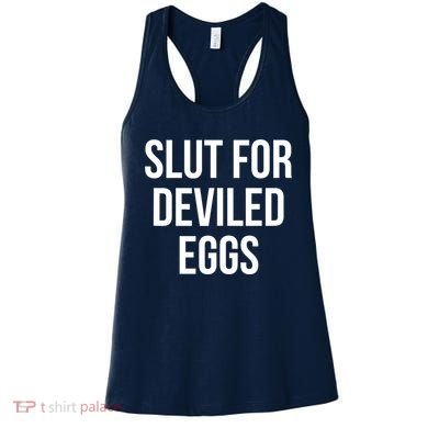 Slut For Deviled Eggs Funny Women's Tank Top