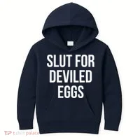 Slut For Deviled Eggs Funny Kids Hoodie thumb 0