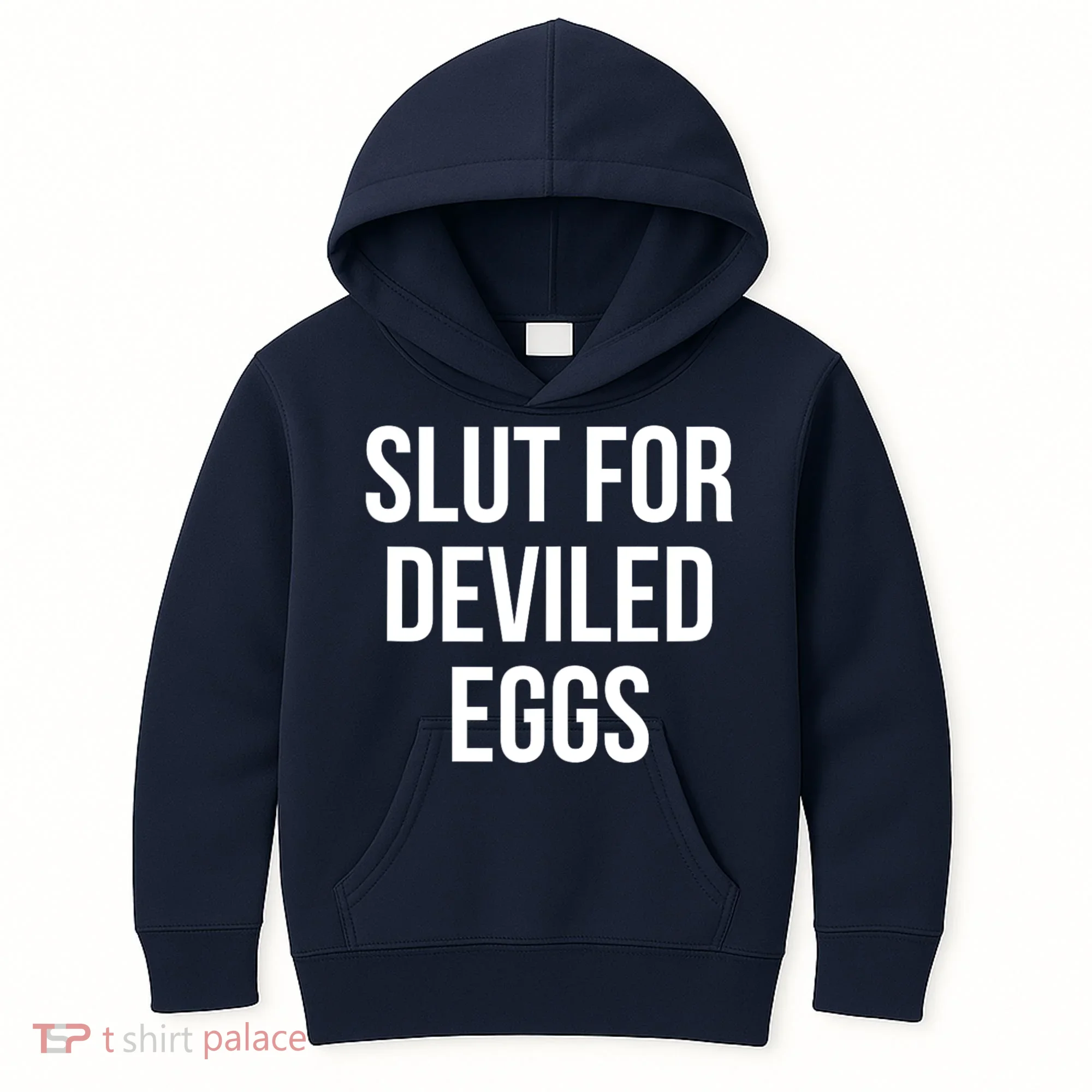 Slut For Deviled Eggs Funny Kids Hoodie