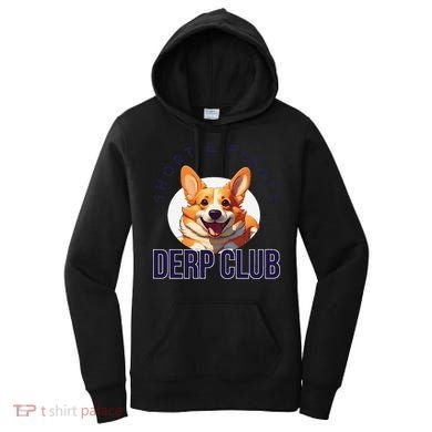 Short & Fluffy Derp Club For Corgis Women's Hoodie