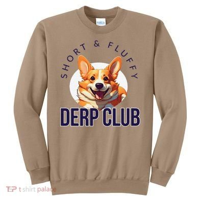 Short & Fluffy Derp Club For Corgis Sweatshirt