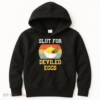 Slut For Deviled Eggs Kids Hoodie