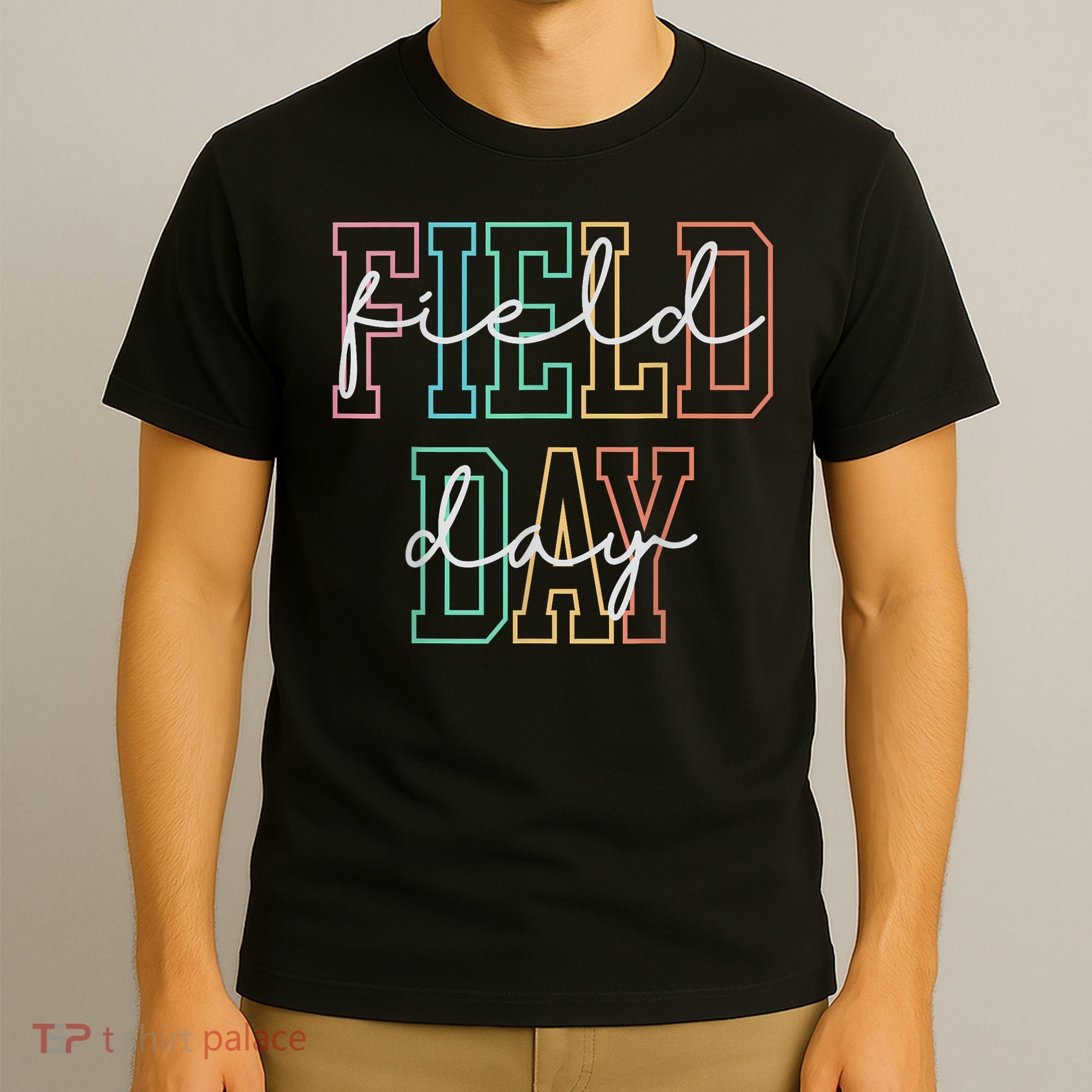 School Field Day Happy Field Day  Teacher Life Summer T-Shirt