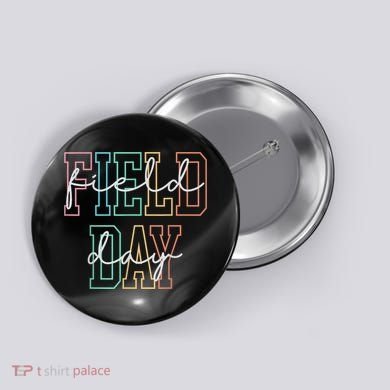 School Field Day Happy Field Day  Teacher Life Summer Button