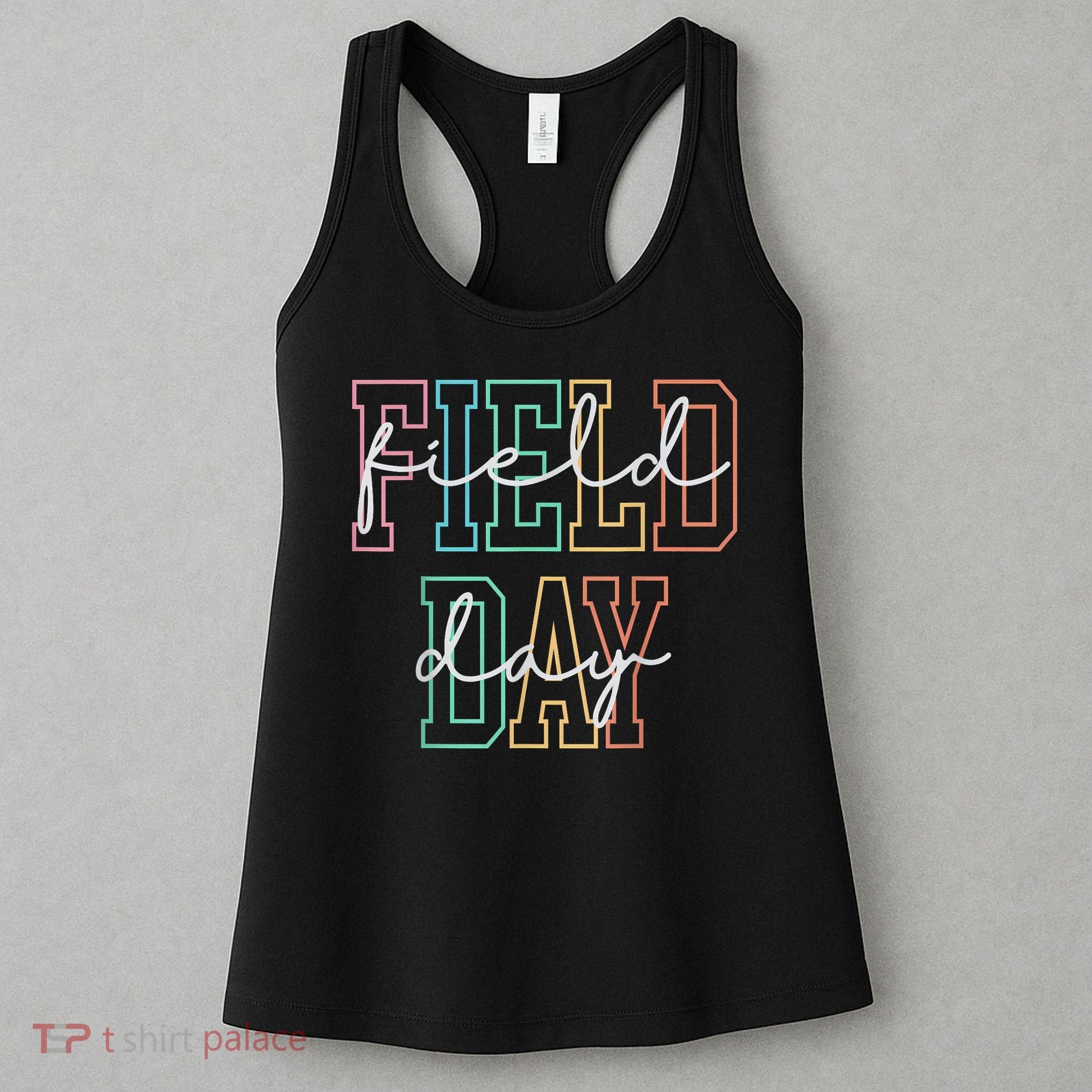 School Field Day Happy Field Day  Teacher Life Summer Women's Tank Top