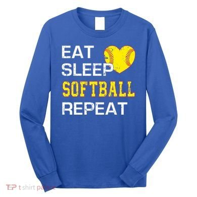 Softball Funny Eat Sleep Softball Repeat Softball Gift Long Sleeve Shirt
