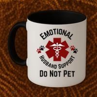 Sarcastic Funny Emotional Husband Support Do Not Pet Funny Coffee Mug thumb 2