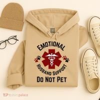 Sarcastic Funny Emotional Husband Support Do Not Pet Funny Hoodie thumb 4