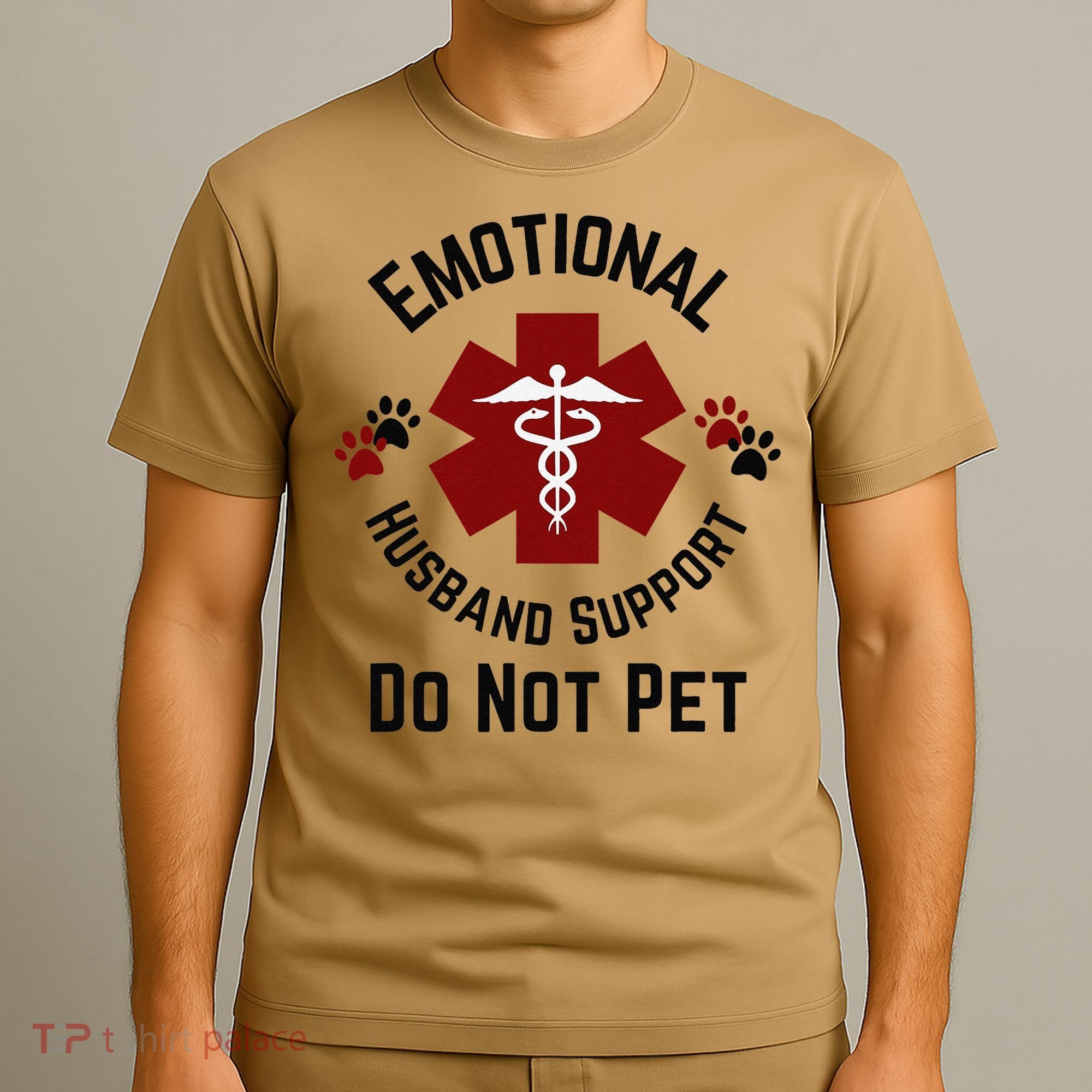 Sarcastic Funny Emotional Husband Support Do Not Pet Funny T-Shirt